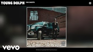 Young Dolph  100 Shots Audio [upl. by Alyss]