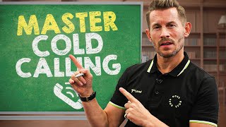 Secrets To Mastering Cold Calling [upl. by Naret]