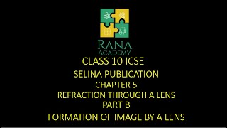 Class 10 ICSE Physics Lecture 6 Selina Publication  Refraction Through A Lens  Formation Of Image [upl. by Florrie]