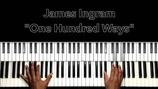 James Ingram quotOne Hundred Waysquot Piano Tutorial [upl. by Narag]