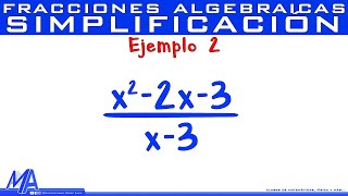 Simplificación de fracciones algebraicas  Ejemplo 2 [upl. by Archy718]