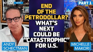 Petrodollar Deal Expires Why this Could Trigger ‘Collapse of Everything’ – Andy Schectman part12 [upl. by Hazem226]