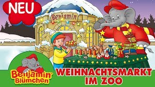 Benjamin Blümchen  Weihnachtsmarkt im Zoo Folge 140 EXTRALANGE Hörprobe [upl. by Oraneg]