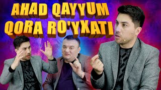 AHAD QAYUM QORA ROYXATIDA KIMLAR BOR  JAXONGIR OTAJONOV AZIZ RAMETOV JAMSHID ABDUAZIMOVGA OTVET [upl. by Ronile]