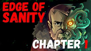 EDGE OF SANITY Full Game Walkthrough  Chapter 1 EdgeOfSanity [upl. by Barrington768]