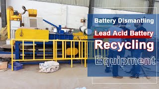 Crushed Car Batteries with This Lead Acid Battery Recycling Machine [upl. by Ferna]