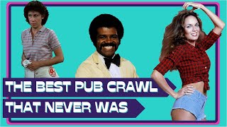 Bar Hopping 1970s and 1980s Fictional TV Taverns  The Best Pub Crawl THAT NEVER WAS [upl. by Rabiah]