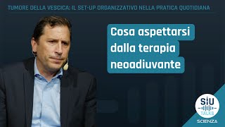 SIUtalkScienza  Tumore vescica cosa aspettarsi dalla terapia neoadiuvante  Richard Naspro [upl. by Dame607]