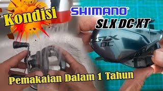 Inilah Kondisi Shimano SLX DC XT Dalam 1 Tahun Pemakaian [upl. by Nekciv722]