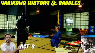 Yarikawa History amp Saddles  GHOST OF TSUSHIMA  Act 3  PS4 Pro detorio [upl. by Zerelda]