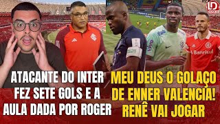 INTER🚨 O GOLAÇO DE ENNER ELE ESTÁ DE VOLTA  MATHIAS FAZ 7 GOLS  A “AULA” DE ROGER  RENÊ JOGARÁ [upl. by Ardnaz]