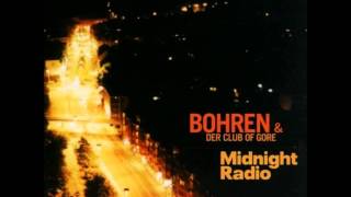 Bohren amp der Club of Gore  Midnight Radio FULL ALBUM [upl. by Merle]