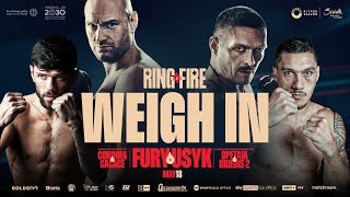 Tyson Fury Vs Oleksandr Usyk Weigh In Ft Cordina amp Opetaia [upl. by Vihs318]