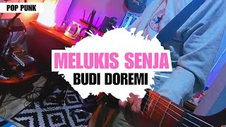 Melukis Senja  Budi Doremi Pop PunkRock Gitar Cover [upl. by Areem]