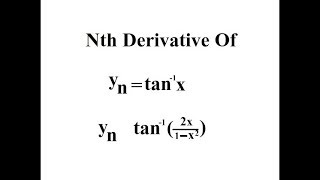 nth derivative of tan1 xa [upl. by Bruns239]