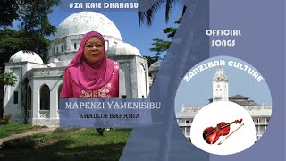 Mapenzi yamenisibu  Khadija Baramia oldisgoldzanzibar zanzibaroldisgold [upl. by Eirb]