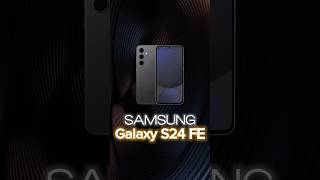 samsung Galaxy S24 FE  Galaxy S24 quotFan Editionquot  Spec short review [upl. by Naivart132]