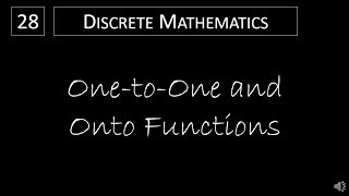 Discrete Math  232 OnetoOne and Onto Functions [upl. by Robyn]