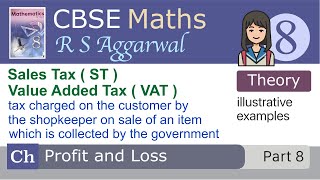 CBSE Maths 8 RS Aggarwal  Profit and Loss  Sales Tax and VAT [upl. by Aikrahs]