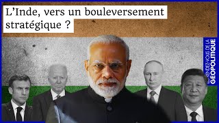 L’Inde vers un bouleversement stratégique [upl. by Cykana]