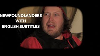 Newfoundlanders with English Subtitles [upl. by Vinny]