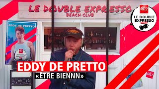 Eddy de Pretto interprète quotêtre biennnquot dans Le Double Expresso RTL2 050724 [upl. by Nabla839]