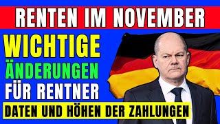 🚨DRINGEND❗️Rente im November 2024 👉 Änderungen für Rentner zahlungstermine und beträge [upl. by Ainotna]