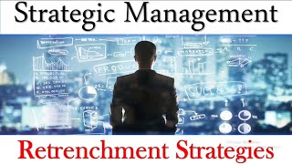 Retrenchment Strategy ll IGNOU ll MCO 23 ll Strategic Management ScoreMax [upl. by Cad]