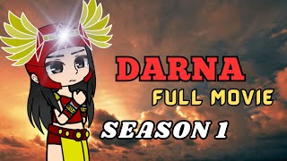 Darna  FULL MOVIE  Season 1  Gacha MiniMoive  Series  glmmgcmm darna [upl. by Akcirederf]