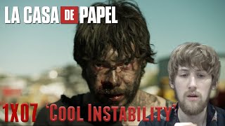 Money Heist La Casa de Papel Season 1 Episode 7  Cool Instability Reaction [upl. by Anam341]