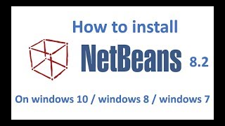 How to install NetBeans IDE 82 on Windows 10 [upl. by Alywt]