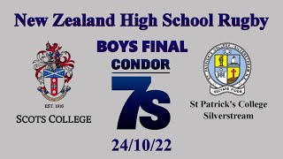 016 Condor 7s Boys Final Scots College v St Patricks Silverstream 241022 [upl. by Essined]