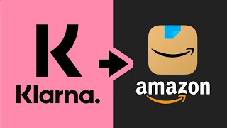 How To Use Klarna on Amazon [upl. by Tryck597]