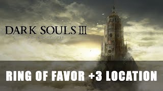 Dark Souls 3 The Ringed City  Ring of Favor 3 Location [upl. by Sara-Ann441]