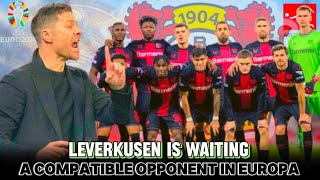 BAYER LEVERKUSEN ARE WAITING FOR A HARD OPPONENT TO LOSE IN EUROPA IN THE SEMIFINALS [upl. by Bartram]