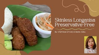 Skinless Longaniza PreservativeFree [upl. by Anselma]