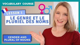 French Gender and Plural of Nouns  French Vocabulary  Lesson 1 [upl. by Lau]