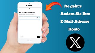 So ändern Sie eine EMail in Ihrem XKonto  2024 [upl. by Ailegra930]