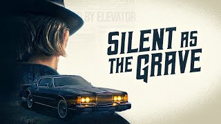 Silent as the Grave 2023  Full Movie  Film Noir  Crime  Thriller [upl. by Bernie396]