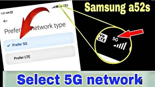 How to Select 5g Network on Samsung A52s 5g [upl. by Ecyob]