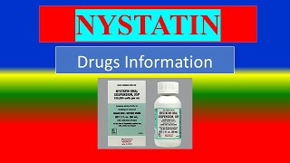 NYSTATIN  Generic Name  Brand Names How to use Precautions Side Effects [upl. by Idnac]