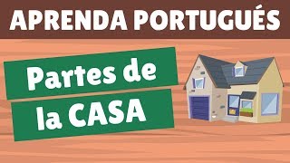 Las Partes de la Casa en Portugués  Vocabulario [upl. by Bronnie]