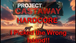 PART 2 How long can I survive HORDCORE  Project Castaway  Gameplay [upl. by Anitsirt791]