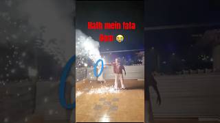 HATH MEIN FATA PATAKHA 😭 shorts ytshorts diwali [upl. by Jeana]