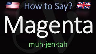 How to Pronounce Magenta CORRECTLY Color Name Meaning amp Pronunciation [upl. by Danila]