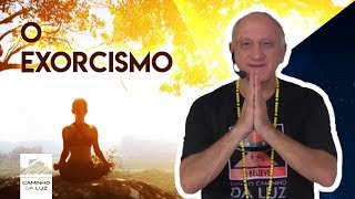 O Exorcismo  Prof Laércio Fonseca [upl. by Pamella811]