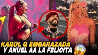 Karol G Embarazada Anuel AA Felicita En Vivo El Momento Impactante [upl. by Brinkema]