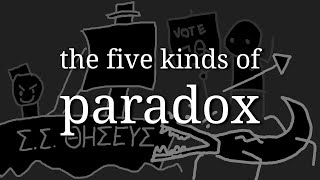 the five kinds of paradox [upl. by Asela]