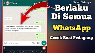 2 CARA MEMBUAT PESAN OTOMATIS DI WHATSAPP  TERBARU 2020🔥 [upl. by Cosenza395]