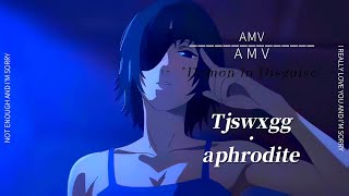 Tjswxgg  aphrodite Anime AMV [upl. by Abibah]